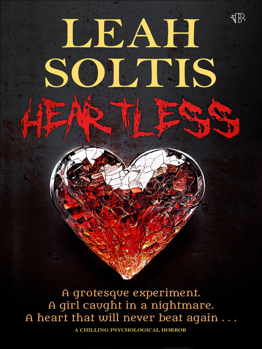 Title details for Heartless by Leah Soltis - Available